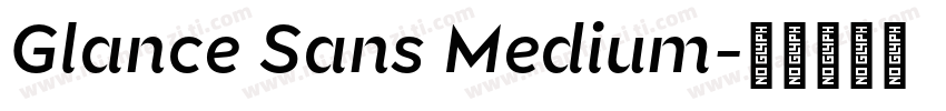 Glance Sans Medium字体转换